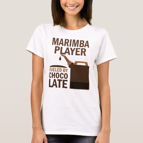 Marimba Player Funny Chocolate T_Shirt
