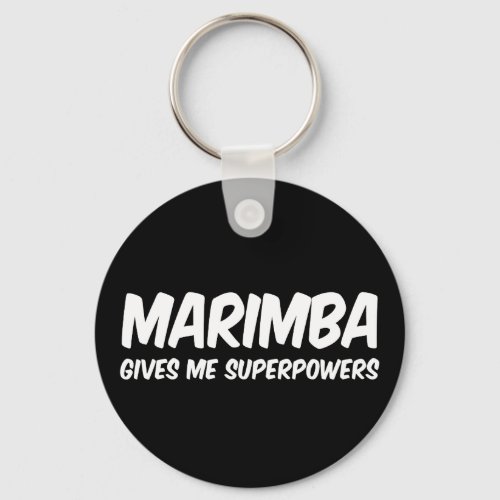 Marimba Superpowers Funny Superhero Music Keychain