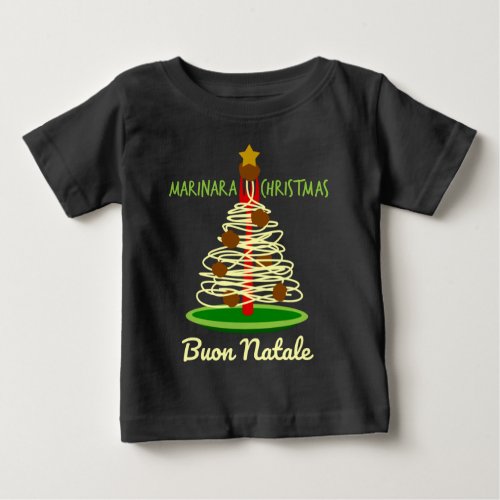 Marinara Christmas Buon Natale Spaghetti Tree Baby T_Shirt