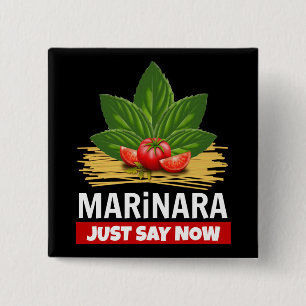 Marinara Just Say Now Basil Tomatoes Spaghetti Button