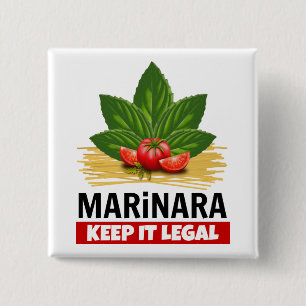 Marinara Keep it Legal Basil Tomatoes Spaghetti Button
