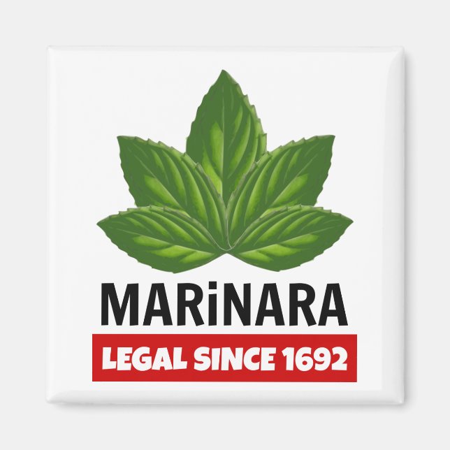 Marinara Legal Since 1692 Basil Leaves Magnet (Front)