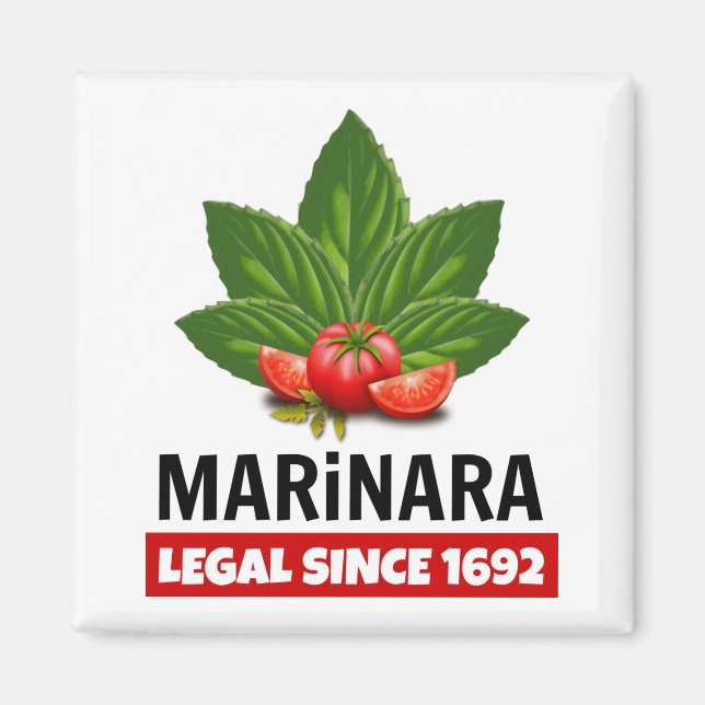 Marinara Legal Since 1692 Basil Tomatoes Magnet (Front)