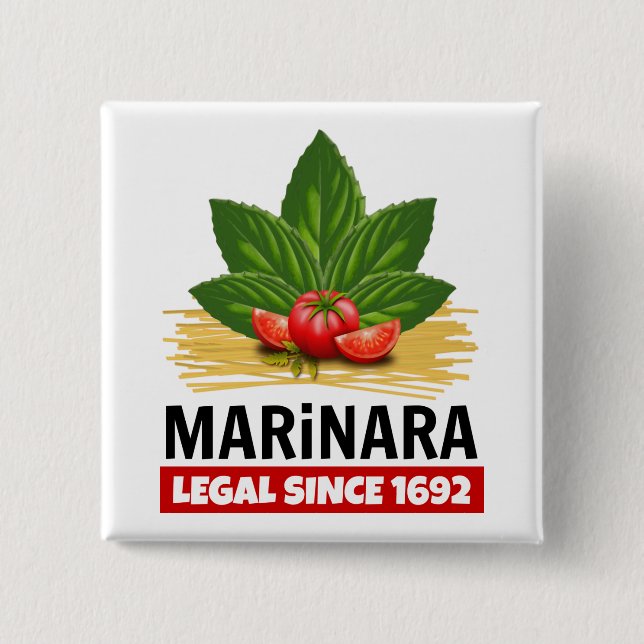 Marinara Legal Since 1692 Basil Tomatoes Spaghetti Button (Front)