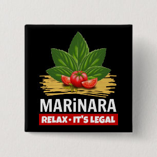 Marinara Relax It's Legal Basil Tomatoes Spaghetti Button