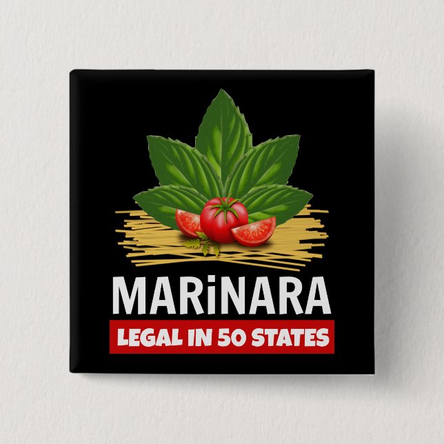 Marinara Relax It's Legal Basil Tomatoes Spaghetti Button (Front)