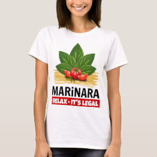 Marinara Relax It's Legal Basil Tomatoes Spaghetti T-Shirt
