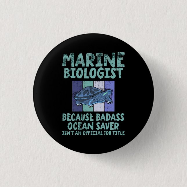 Marine Biologist Marine Biology Button (Front)