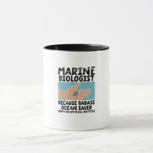 Marine Biologist Marine Biology Mug