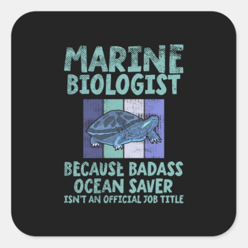 Marine Biologist Marine Biology Square Sticker