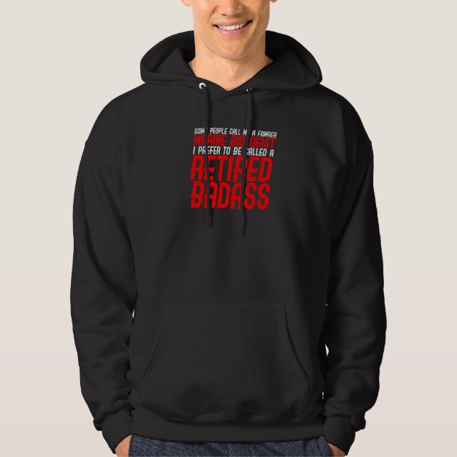 Marine Biologist Retired Hoodie (Front)
