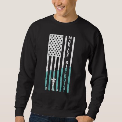 Marine Biologist US Flag Marine Biology_1 Sweatshirt
