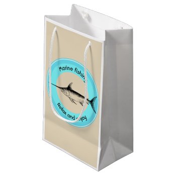Marine Fishing Relax And Enjoy Small Gift Bag by ARTBRASIL at Zazzle