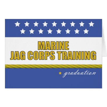 Marine JAG Corps Training Graduation Card Marine JAG Corps Training Graduation Card