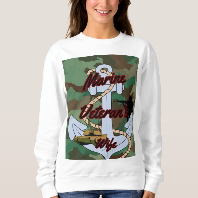 Marine Veteran's Wife Sweatshirt (Front)