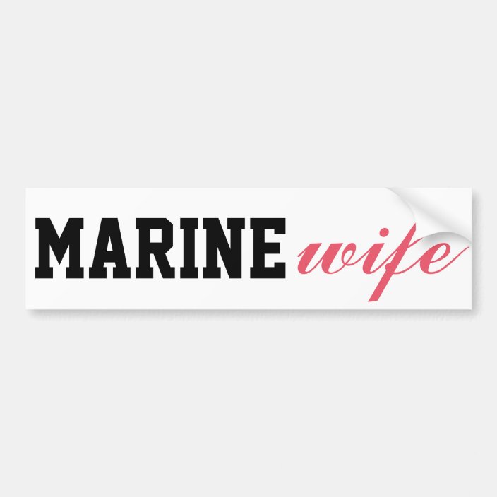 Marine Wife Bumper Sticker 