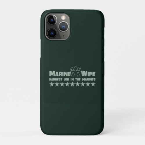 Marine Wife Strong Woman Female Military iPhone 11 Pro Case