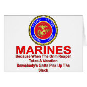 Marines Because When The Reaper Takes A Vacation (Front Horizontal)