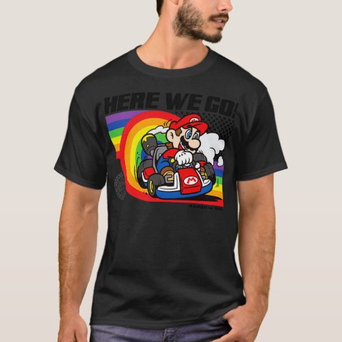 Mario Kart Pride Rainbow Road Here We Go  T_Shirt