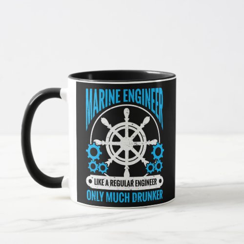 Maritime Engineering Marine Engineering Marine Mug