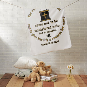 Mark 10:45 KJV Bible Verse Faith With Scriptures Baby Blanket