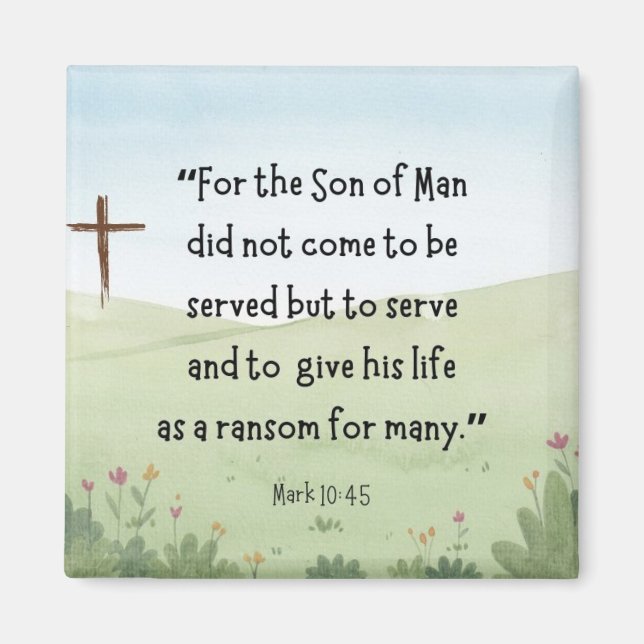 Mark 10:45 magnet (Front)