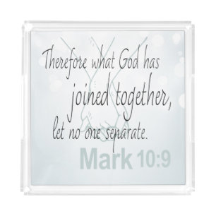 Mark 10:9 Bible Verse Marriage Design Acrylic Tray