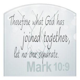 Mark 10:9 Marriage Bible Verse Door Sign
