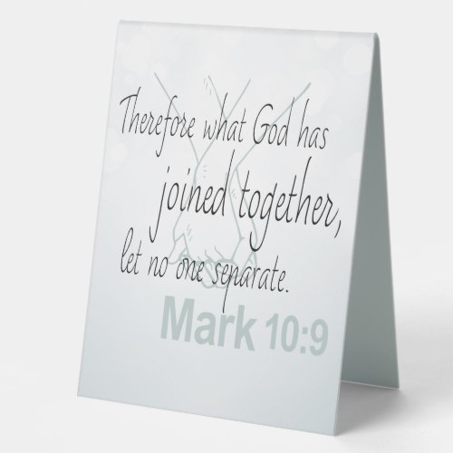 Mark 109 Marriage Bible Verse Table Tent Sign