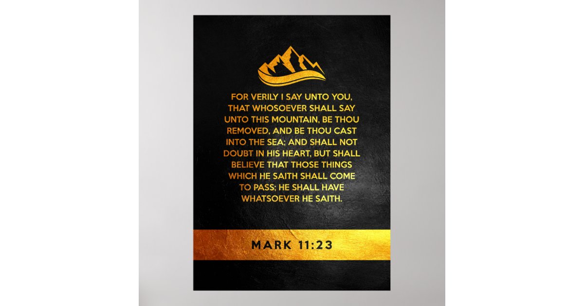 Mark 11:23 Bible Verse Poster | Zazzle