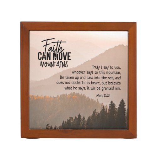 Mark 1123 Faith Can Move Mountains Bible Desk Organizer