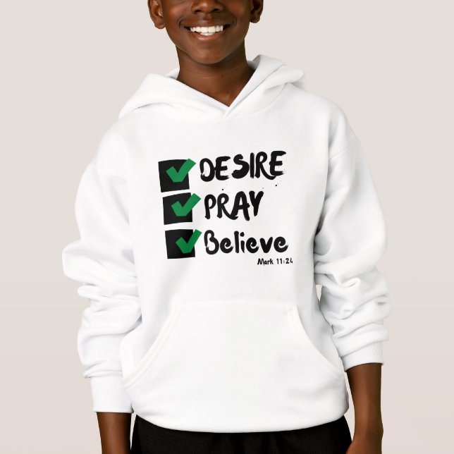 Mark 11:24 KJV Bible Scripture Boy's Hoodie (Front)