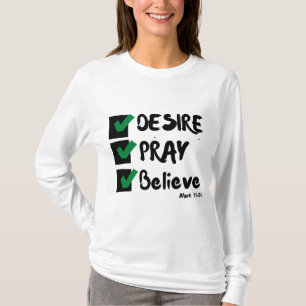 Mark 11:24 KJV Bible Scripture Woman's T-Shirt