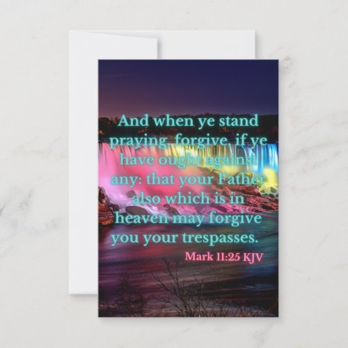 Mark 1125 KJV Bible Verse Pic Flat Greeting Card