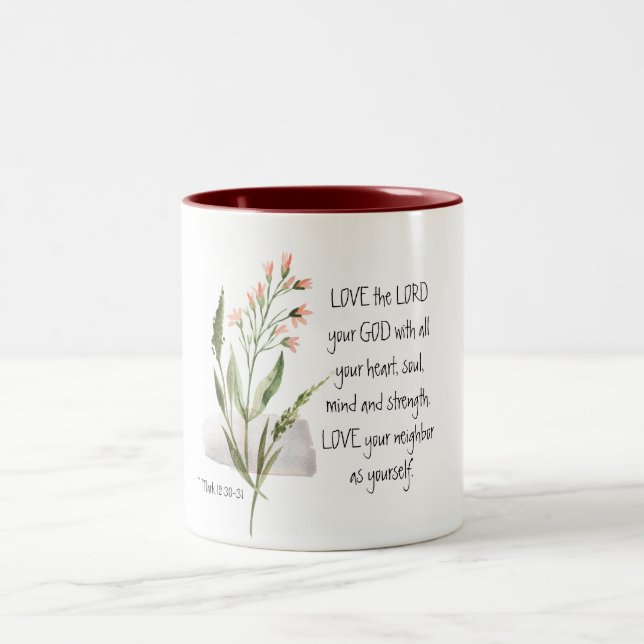 Mark 12:30-31 LOVE the LORD your GOD Two-Tone Coffee Mug (Center)