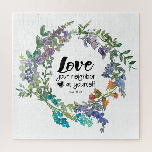 Mark 1231 Love your neighbor as yourself Flowers Jigsaw Puzzle