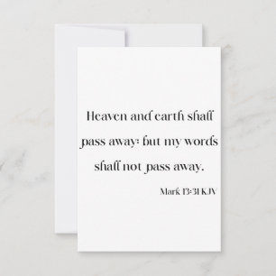 Mark 13:31 KJV Bible Scripture Greeting Card