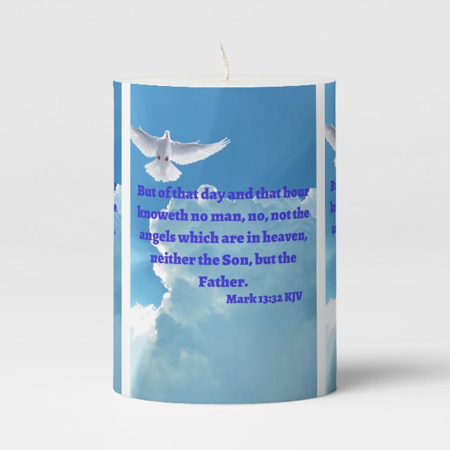 Mark 13:32 KJV Bible Verse Pic Pillar Candle (Front)