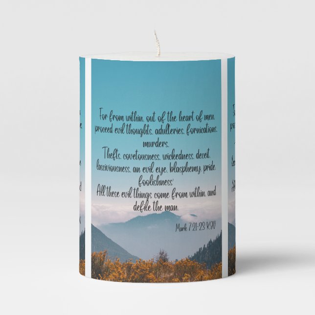 Mark 7:21-23 KJV Bible Scripture Pic Pillar Candle (Front)