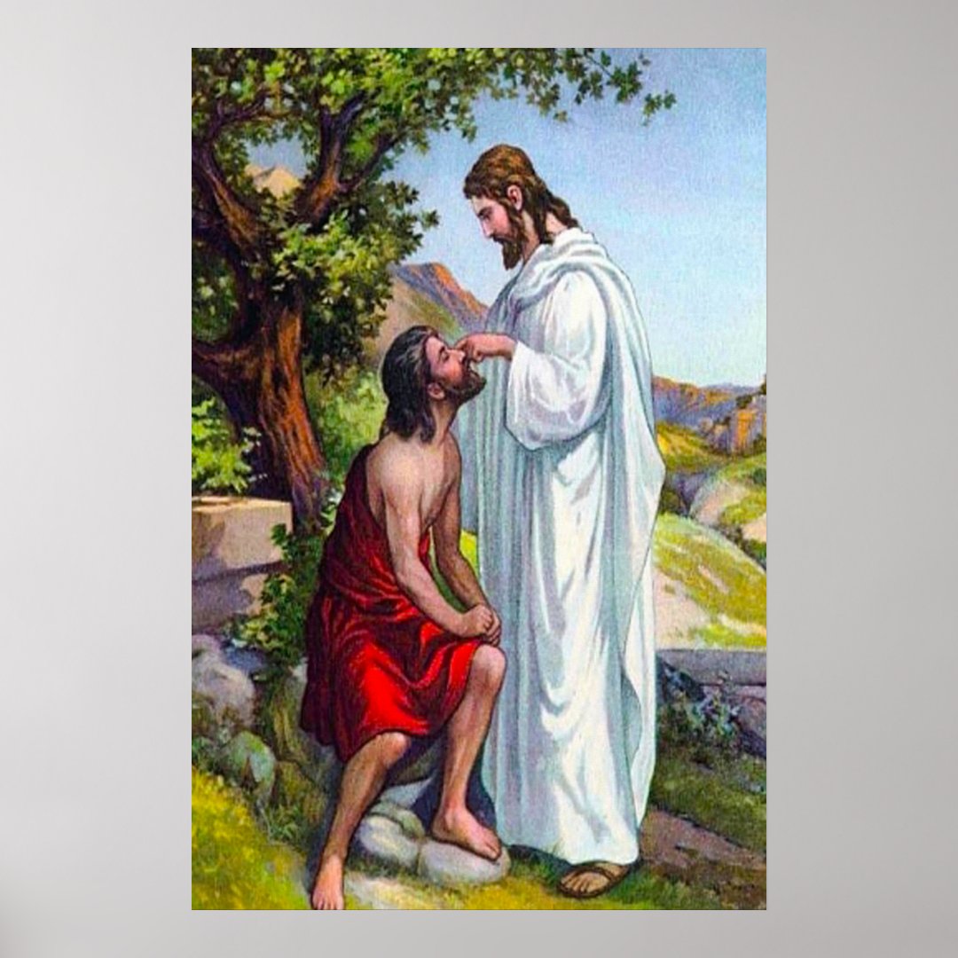 Mark 8:22-26 Jesus Heals a Blind Man Poster | Zazzle