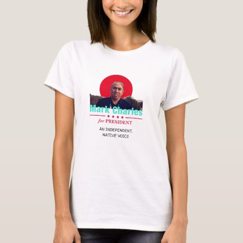 Mark Charles 2020 T_Shirt