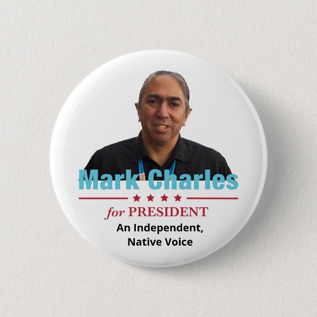 Mark Charles for President 2020 Button (Front)