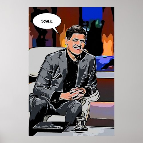 Mark Cuban Scale Shark Tank Poster