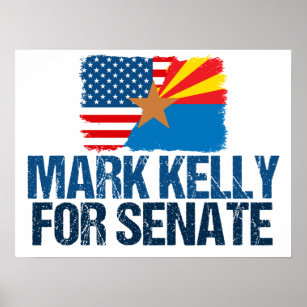 Mark Kelly for Senate 2022 Arizona Election Flag Poster