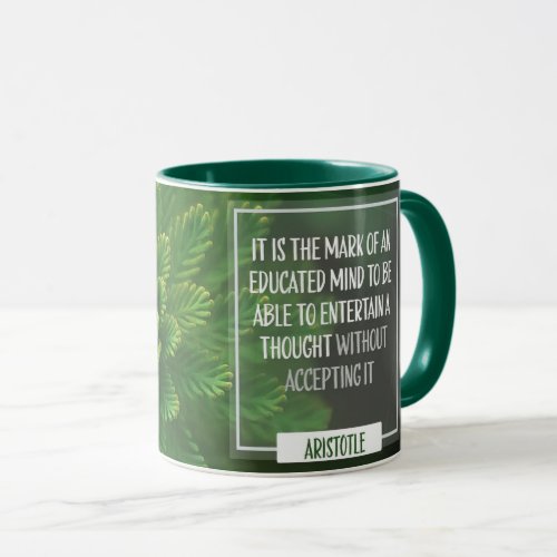 Mark Of An Educated Mind Mug