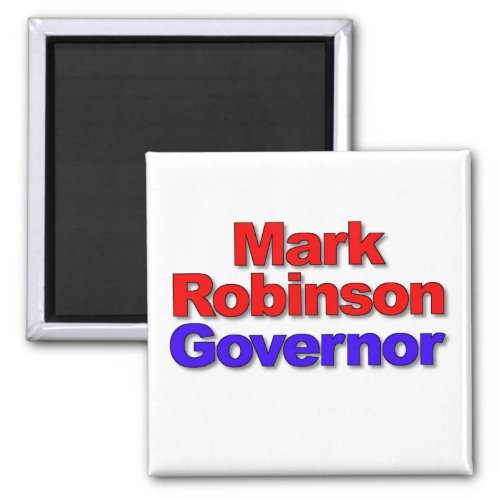 Mark Robinson for Governor 2024 Magnet