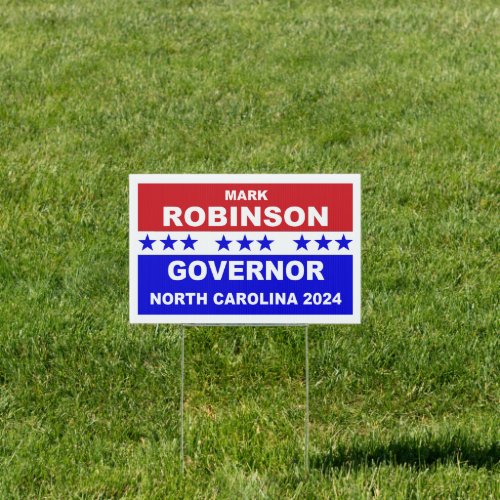 Mark Robinson Governor North Carolina 2024 Sign