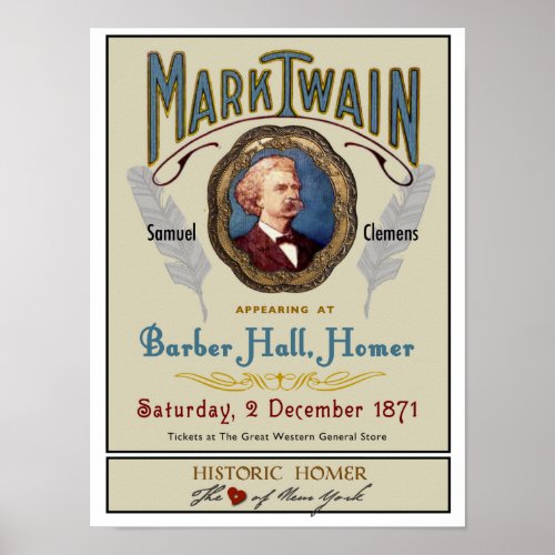 Mark Twain at Barber Hall Historic Homer NY Poster