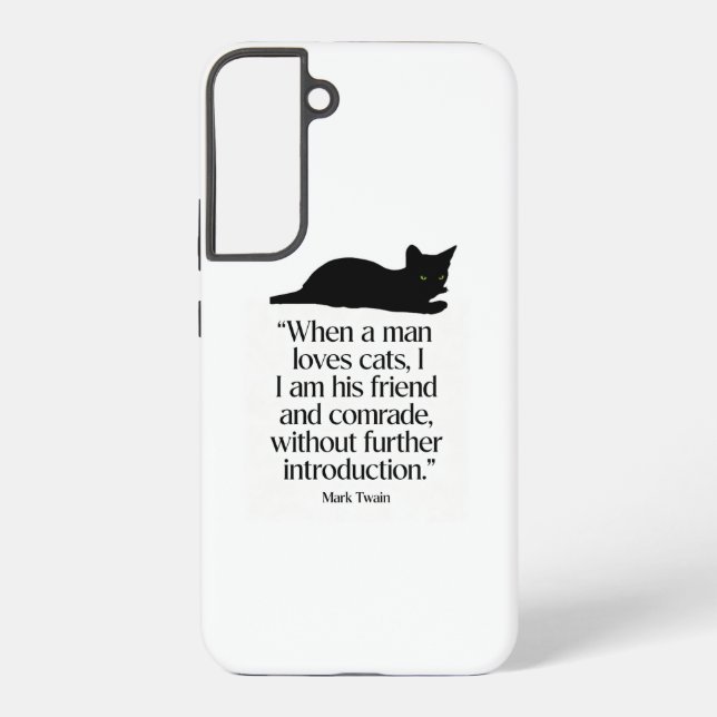 Mark Twain Cat Quote Samsung S22+ Case (Back)