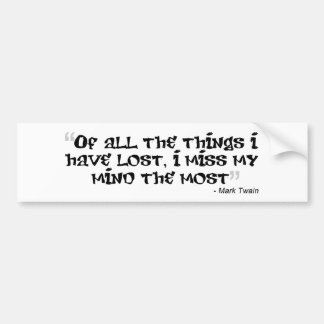 Mark Twain Quotable Bumper Sticker